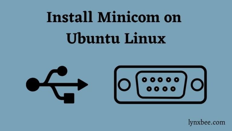 Install Minicom on Linux
