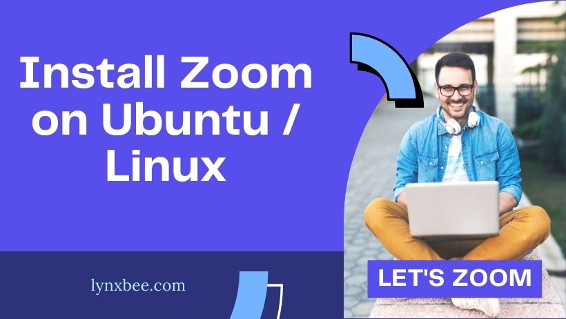 Install Zoom on Ubuntu