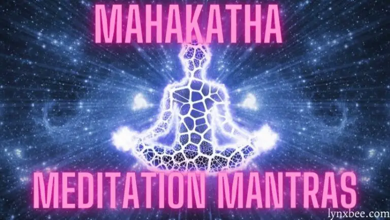 Mahakatha- Meditation Mantras
